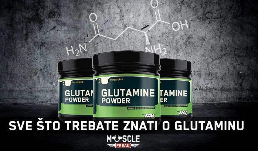 SVE ŠTO TREBATE ZNATI O GLUTAMINU